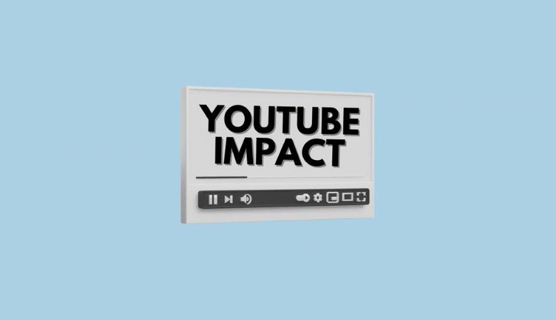 avis youtube impact
